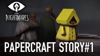 Little Nightmares - Papercraft Story #1