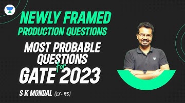 Most Probable New Questions for GATE 2023 | GATE 2023 | SK Mondal (Ex- IES) #gate2023 #skmondal
