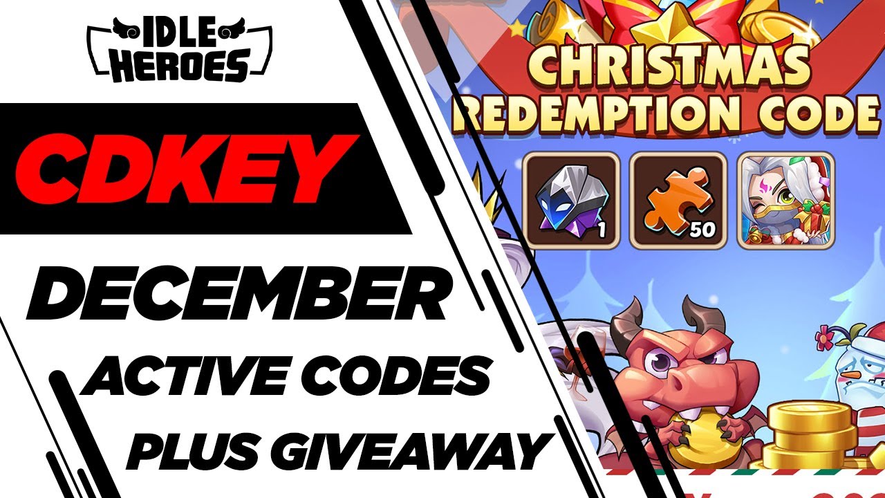 Idle Heroes December CDKEYS!!! YouTube
