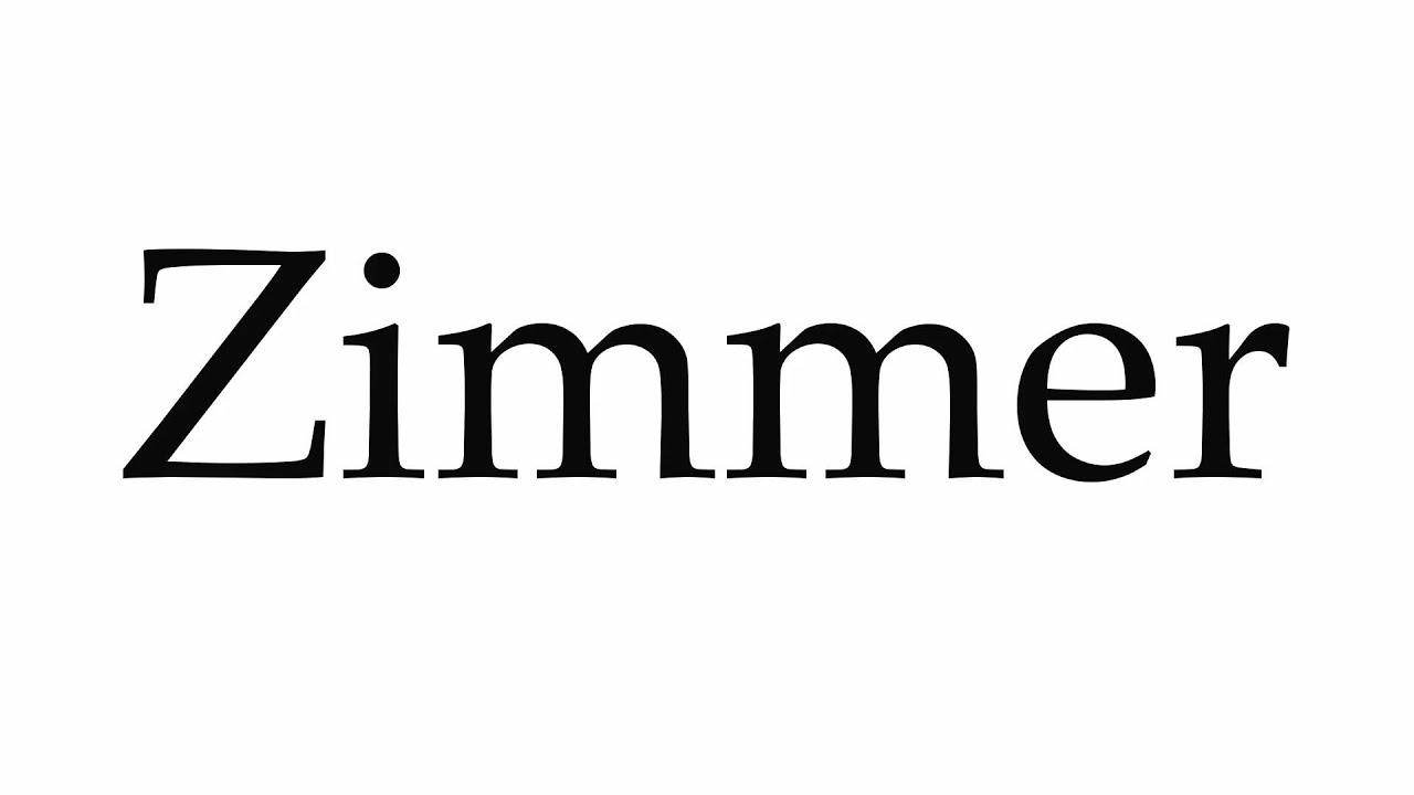 How To Pronounce Zimmer YouTube