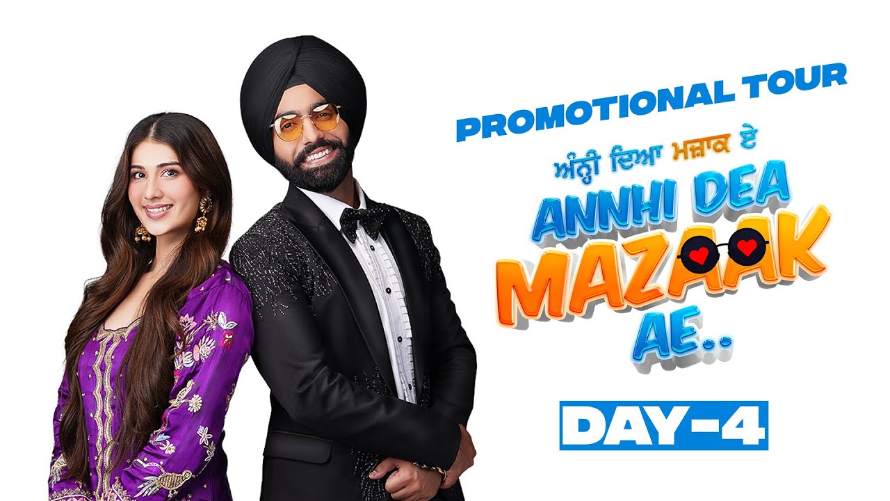 ANNHI DEA MAZAAK AE Promotional Tour ( Day – 4 Jalandhar ) | Ammy Virk | Pari Pandher