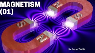 Magnetism 🧲 (01)by Avnav Teotia
