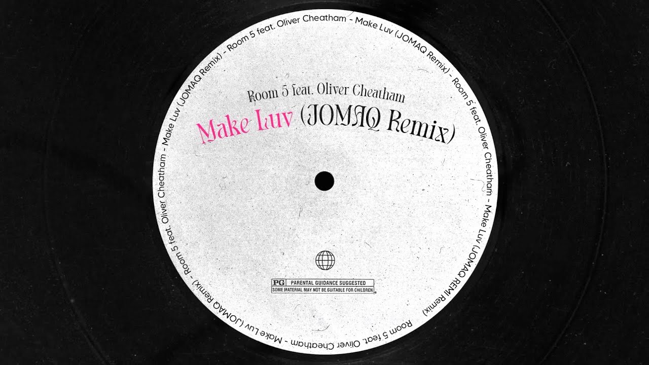 Room 5 feat. Oliver Cheatham - Make Luv (JOMAQ Remix)
