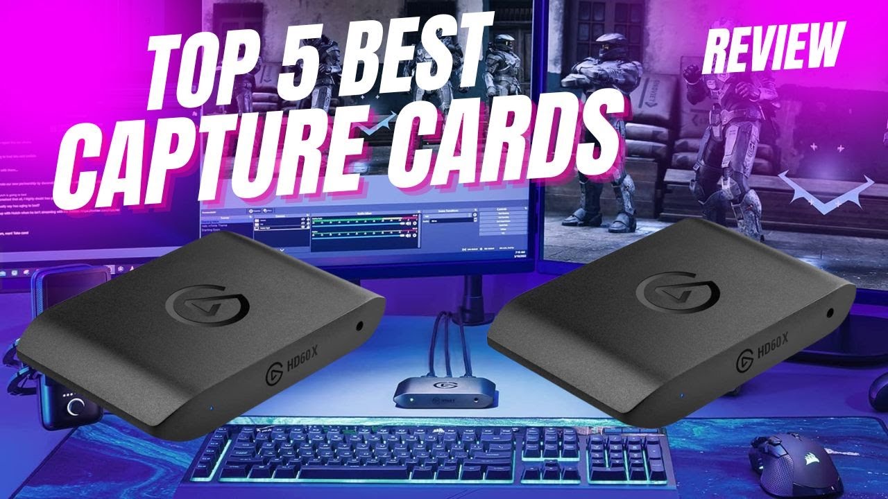5 Best Capture Cards of 2024 - Reviewed