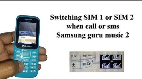 Switching Sim when call or SMS samsung guru music 2।। change Network for call or sms In dual