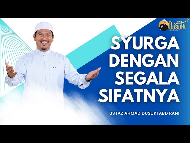 Syurga Dengan Segala Sifatnya class=