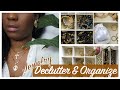 DECLUTTERING AND ORGANIZING MY JEWELRY