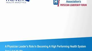 A Physician Leader's Role in Becoming a High Performing Health System