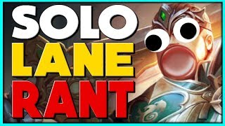 SMITE - The Solo Lane / Warrior RANT!