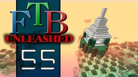 Feed the Beast Unleashed - S1.5 Ep 55 - The Promised Land!