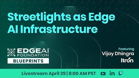 EDGE AI Blueprints: Streetlights as Edge AI Infrastructure