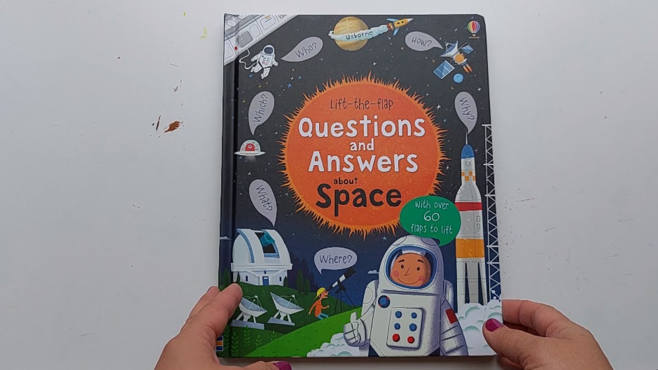 Lift the Flap Questions and Answers about Space - Usborne Books