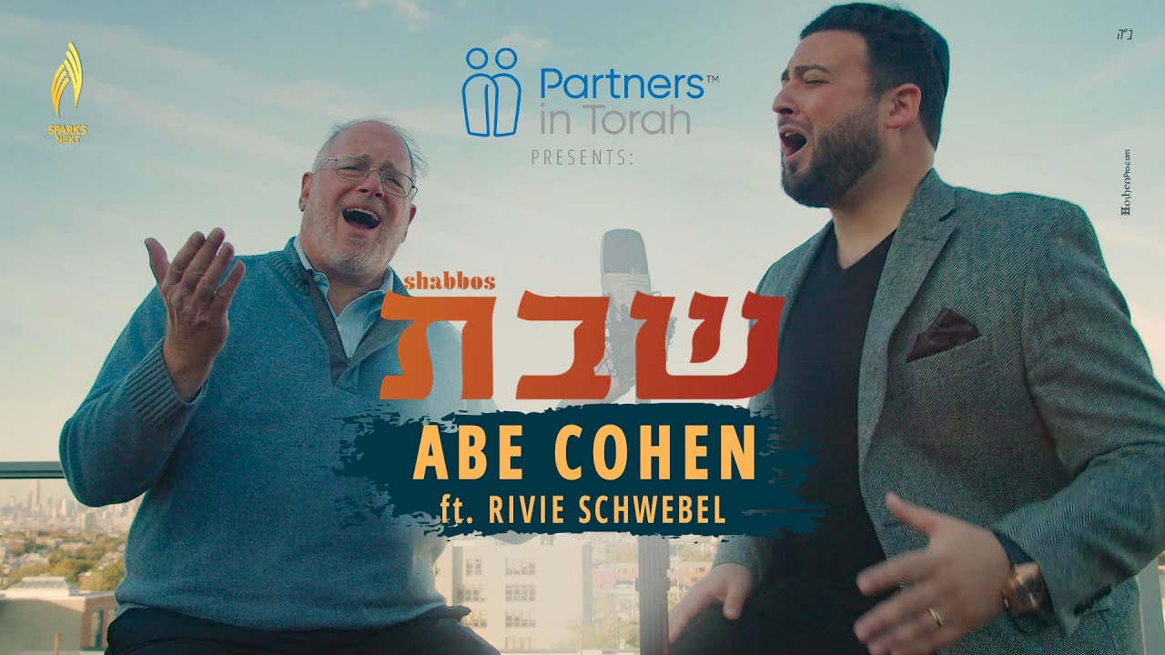 Download Partners in Torah Presents: Shabbos - Abe Cohen Feat. Rivie Schwebel