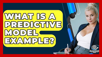 What Is A Predictive Model Example? - BusinessGuide360.com