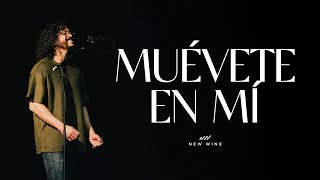 Muévete En Mí (Devocional V.1) | New Wine