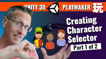 Unity 3D and Playmaker - Create a Character Selector UI - Part 1 of 2
