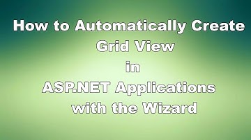 How to Create Grid View in ASP.NET without coding in Asp.net