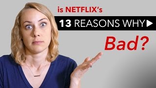 13 Reasons Why on Netflix is A BAD SHOW