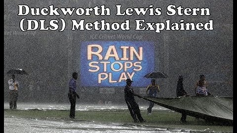 Duckworth Lewis Stern (DLS) Method Explained