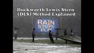 Duckworth Lewis Stern Dls Method Explained