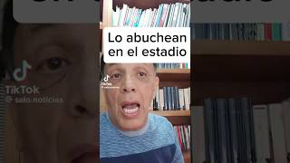Lo abuchean en el estadio
