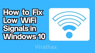 how to fix low wifi signal in windows 10 🛜 | boost wifi signal windows 10