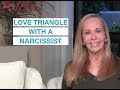 Love Triangle with a Narcissist — Susan Winter