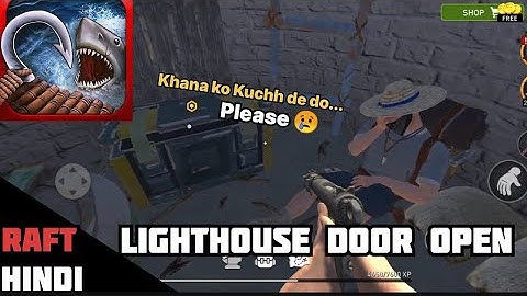 Open the Door Lighthouse in Raft Survival Ocean Nomad Full Game Walkthrough