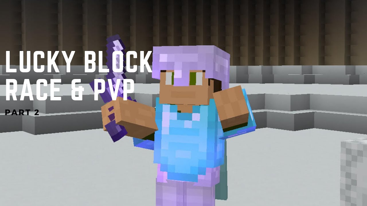 Lucky Block Race Part 2 W Dq Youtube