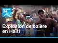 Explosion de colère en Haïti : la crise de mal en pis