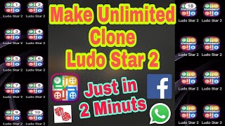 How To Make App Clone || Ludo Star 2 make unlimited Clone || Sub Such Hai screenshot 2
