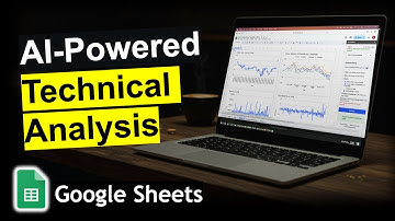 AI-Powered Technical Analysis in Google Sheets (with ChatGPT models)