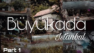 Büyükada Istanbul Vlog (part1) | رحلة إلى جزر الأميرات في اسطنبول