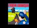 Creative Connection - Don't You Go Away (Special D.J. Mix) (1986)
