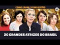 COMO ESTÃO 20 GRANDES ATRIZES BRASILEIRAS • ANTES E DEPOIS DE GRANDES DAMAS DA TV DO BRASIL