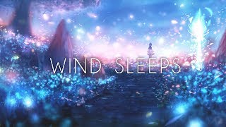 'Wind Sleeps'  A Beautiful Chillstep Gaming Mix