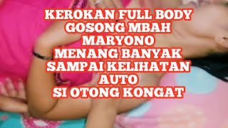 Kerokan Full Body Gosong Terbaru 2023 Mbah Maryono