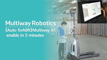 [Auto forklift] Multiway X1, enable in 5 minutes