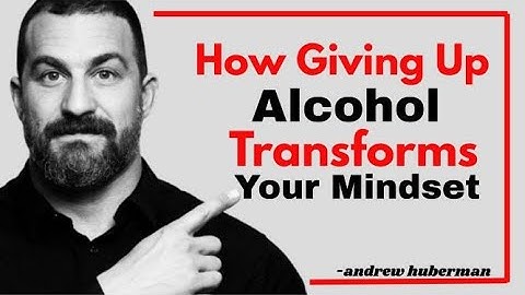 How Giving Up Alcohol Transforms Your Mindset – Andrew Huberman | Motivational Speech