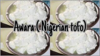 Nigerian Cheese (Wara)