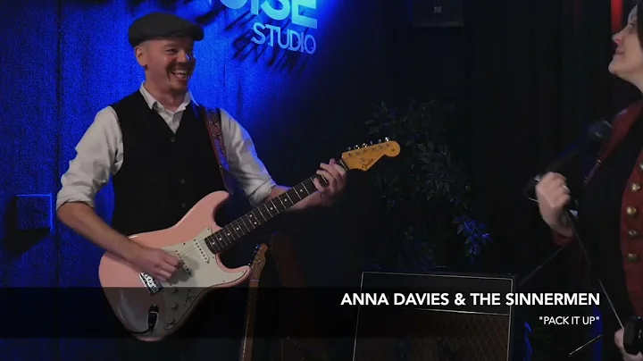 Anna Davies & The Sinnermen - Pack It Up (Live Cov...