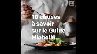 10 choses à avoir sur le Guide Michelin