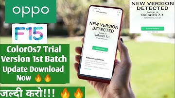 Oppo F15 ColorOs7 Trial Version Download Now🔥🔥. OPPO F15 ColorOs7 Trial Version Download Size 🔥🔥