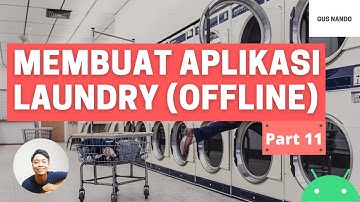 Tutorial Cara Membuat Aplikasi Android Laundy Offline - 11. Menyimpan Data ke AsyncStorage