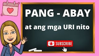 PANG-ABAY AT ANG MGA URI NITO | Teacher Lee YT