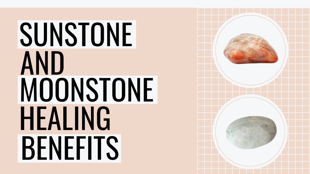 10 Benefits Of Pairing Sunstone And Moonstone Crystal Combination 10-benefits-of-pairing-sunstone-and-moonstone-crystal-combination