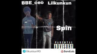 Lilkunkun - spin feat.BBE_Ceo