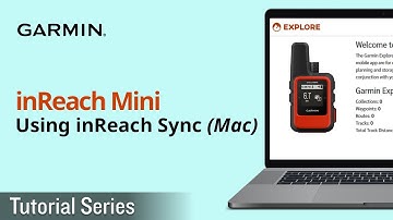 Tutorial - inReach Mini: Using inReach Sync (Mac)