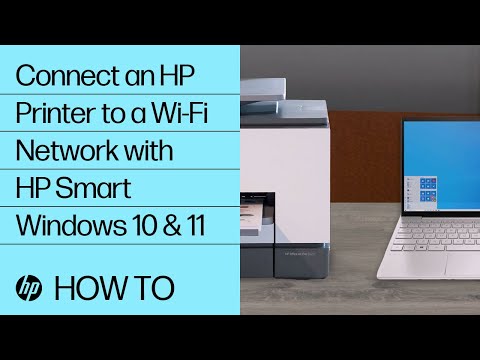 How to Connect an HP Printer to a Wi-Fi Network with HP Smart – Windows 10, 11 | @HPSupport