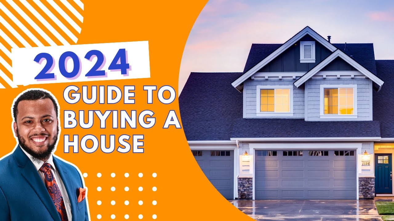 2024 Guide to Buying a House | Home Buying Process Explained - YouTube